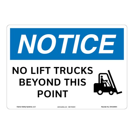 OSHA Compliant Notice/No Lift Trucks Safety Signs Indoor/Outdoor Plastic (BJ) 12 X 18